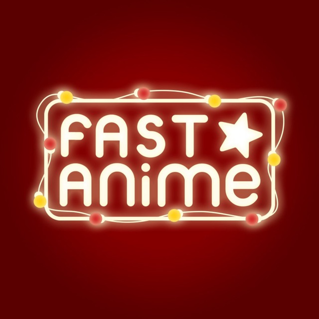 Fast Anime