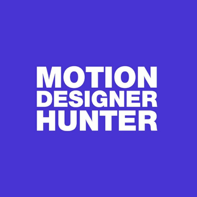 Motion designer hunter